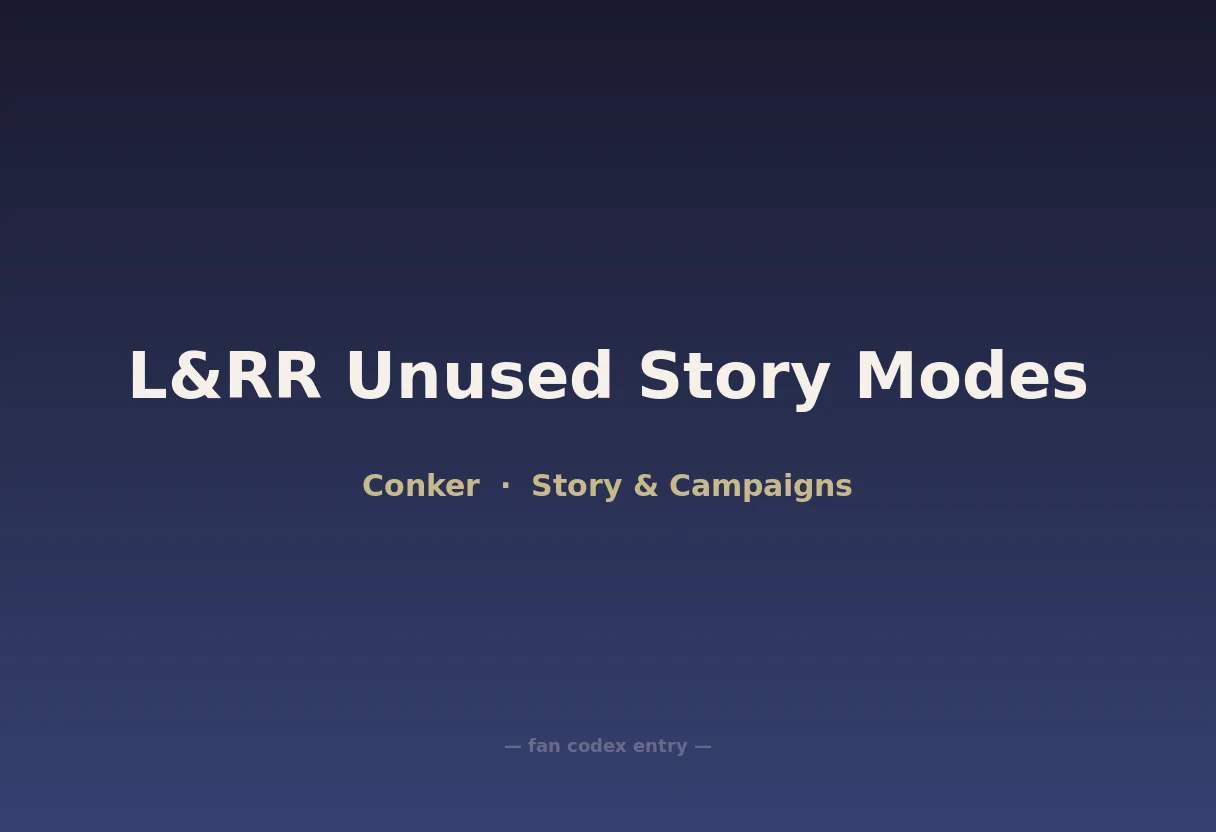L&RR Unused Story Modes